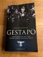 Gestapo : Sanning och myt om Tredje rikets hemliga polis