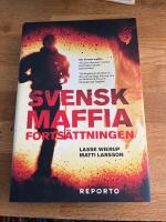 Svensk Maffia forts&auml;ttningen