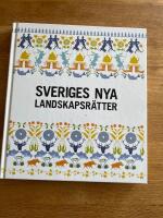 Sveriges nya landskapsr&auml;tter