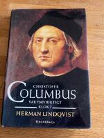 Christofer Columbus : var han riktigt klok?