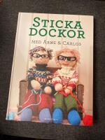 Sticka dockor med Arne & Carlos