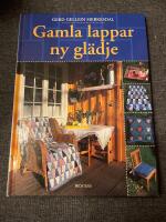 Gamla lappar ny gl&auml;dje
