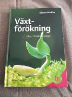 V&auml;xtf&ouml;r&ouml;kning : l&ouml;kar, fr&ouml; och sticklingar