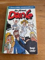 Ge j&auml;rnet, Dante