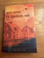 Ett &ouml;gonblicks verk