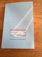 Foundations in Sweden - their scope, roles and visions