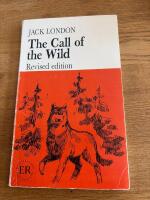 The call of the wild. Revised edition