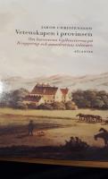 Vetenskapen i Provinsen : om Baronerna Gyllenstierna p&aring; Krapperup och Amat&ouml;