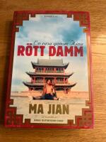 R&ouml;tt damm : en resa genom Kina