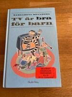 TV &auml;r bra f&ouml;r barn