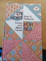 En sort f&ouml;r sej : verser och dikter i urval 1950-1984