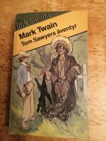 Tom Sawyers &auml;ventyr