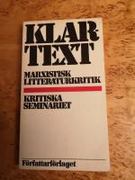 Klartext : marxistisk litteraturkritik