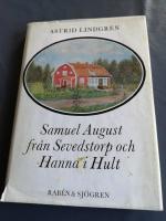 Samuel August fr&aring;n Sevedstorp och Hanna i Hult
