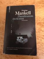 Dansl&auml;rarens &aring;terkomst