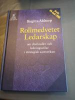 Rollmedvetet ledarskap - Om chefsroller och ledningsstilar i strategisk samverkan