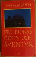 Fru Bj&ouml;rks &ouml;den och &auml;ventyr