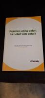 Konsten att ta betalt, f&aring; betalt och betala
