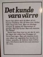 Det kunde vara v&auml;rre