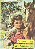 Flickornas Julbok. Sommaren p&aring; L&ouml;wberga.