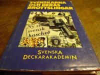 Svenskarna och deras brottslingar