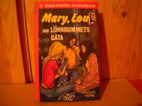 Mary,Lou och L&ouml;nnrummets g&aring;ta