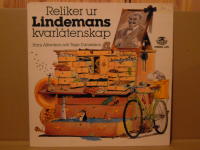 Reliker ur Lindemans kvarl&aring;tenskap