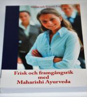 Frisk med Maharishi Ayurveda