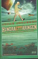 Hundraett&aring;ringen som t&auml;nkte att han t&auml;nkte f&ouml;r mycket