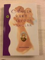 &Auml;nglavakt och skydds&auml;nglar