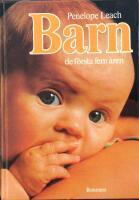 Barn : de f&ouml;rsta fem &aring;ren