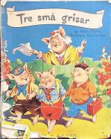Tre små grisar