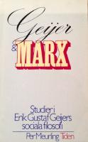 Geijer och Marx : studier i Erik Gustaf Geijers sociala filosofi