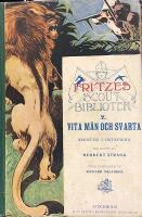 Vita m&auml;n och svarta &auml;ventyr i &Ouml;stafrika