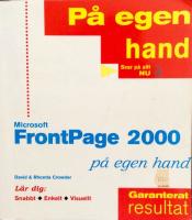 Microsoft Frontpage 2000 p&aring; egen hand