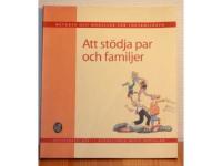 Att st&ouml;dja par och familjer