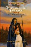 Tvillingarnas tidevarv - Draklanslegenderna 1