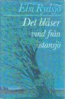 Det bl&aring;ser vind fr&aring;n &Ouml;stansj&ouml;