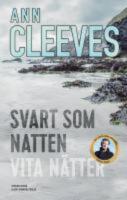 Svart som natten ; Vita n&auml;tter