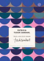 &Ouml;kad livsgl&auml;dje genom tacksamhet : reflektera, anteckna & f&ouml;rdjupa din vardag
