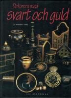 Dekorera med svart och guld