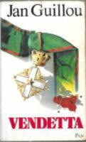 Vendetta : Coq Rouge VI