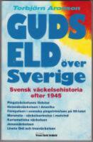 Guds eld &ouml;ver Sverige