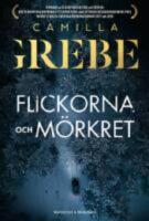 Flickorna och M&ouml;rkret