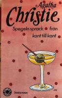 Spegeln sprack fr&aring;n kant till kant : [detektivroman]