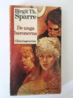 De unga baronerna : en k&auml;rleksroman