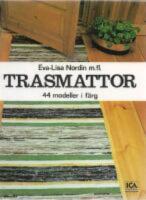 Trasmattor : 44 modeller i f&auml;rg