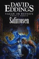 Safirrosen - del 3 i serien Sagan om Elenien
