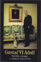 Gustaf VI Adolf : n&auml;rbilder av kungen