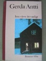 Inte v&auml;rre &auml;n vanligt